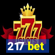 217 bet